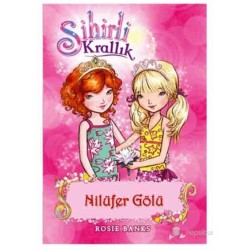 Sihirli Krallık-10 Nilüfer Gölü Sihirli Krallık-10 Nilüfer Gölü