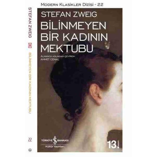 Bilinmeyen Bir Kadının Mektubu Stefan Zweig Bilinmeyen Bir Kadının Mektubu Stefan Zweig