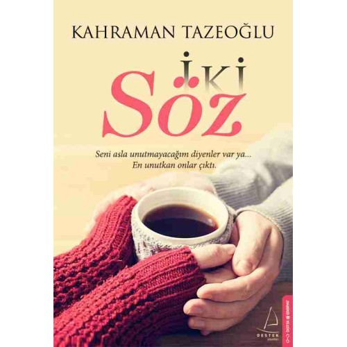İki Söz Kahraman Tazeoğlu