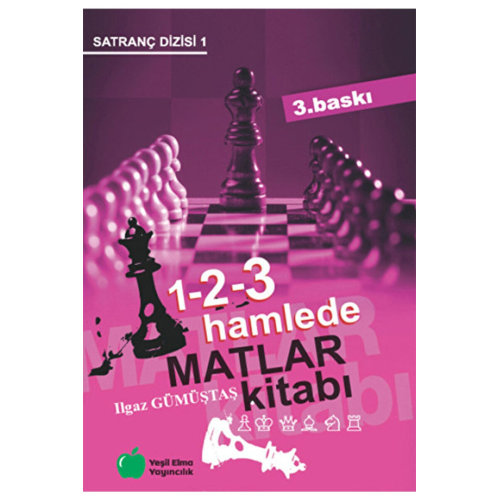 1-2-3 Hamlede Matlar Kitabı / Ilgaz Gümüştaş / / 9789754226023 1-2-3 Hamlede Matlar Kitabı / Ilgaz Gümüştaş / / 9789754226023