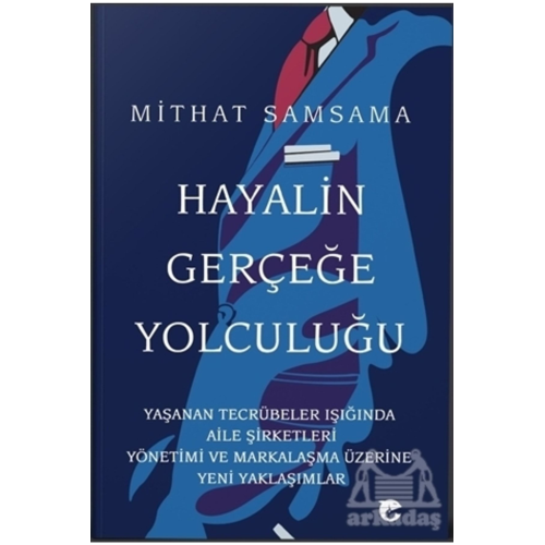 Hayalin Gerçeğe Yolculuğu Hayalin Gerçeğe Yolculuğu