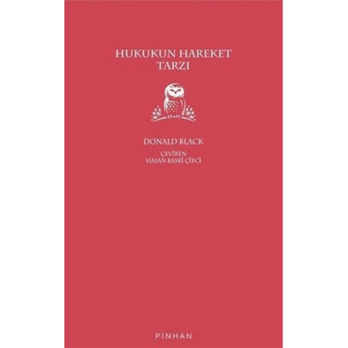 Hukukun Hareket Tarzı Hukukun Hareket Tarzı