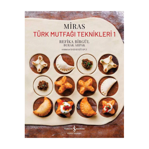 Miras Türk Mutfağı Teknikleri 1 Miras Türk Mutfağı Teknikleri 1