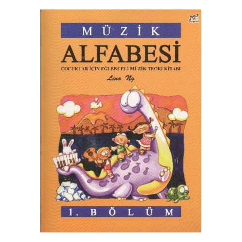Müzik Alfabesi Çocuklar Için Eğlenceli Müzik Teori Kitabı 1 Bölüm Müzik Alfabesi Çocuklar Için Eğlenceli Müzik Teori Kitabı 1 Bölüm