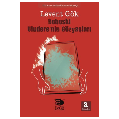 Roboski: Uludere Nin Gözyaşları Roboski: Uludere Nin Gözyaşları