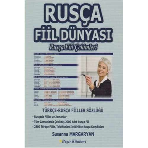 Rusça Fiil Dünyası - Rusça Fiil Çekimleri Rusça Fiil Dünyası - Rusça Fiil Çekimleri