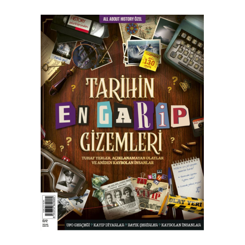 Tarihin En Büyük Gizemleri - All About History Özel Tarihin En Büyük Gizemleri - All About History Özel