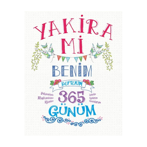 Yakira Mi - Benim Defterim - 365 Günüm