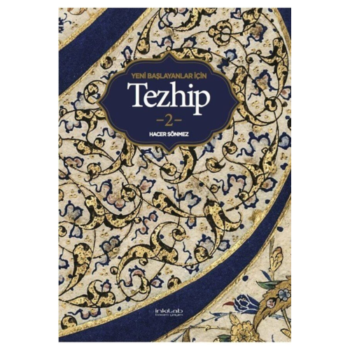 Yeni Başlayanlar Için Tezhip 2 & Rumi Ve Bulut Motifleri