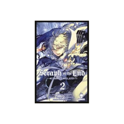 Seraph Of The End / Kıyamet Meleği (Cilt 2) Seraph Of The End / Kıyamet Meleği (Cilt 2)