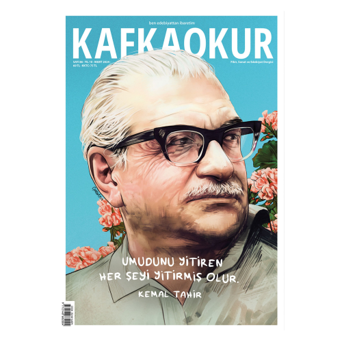 Sayı 86 - Kemal Tahir - Mart 2024 Sayı 86 - Kemal Tahir - Mart 2024