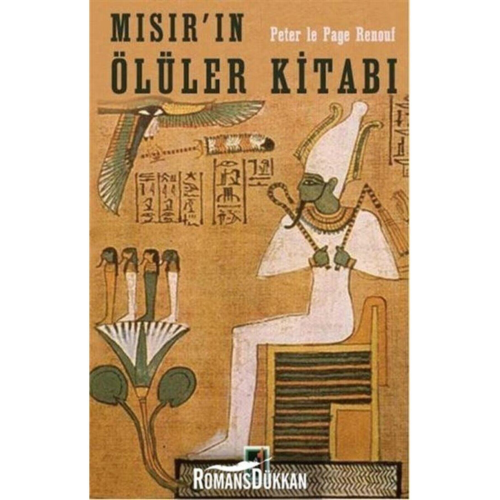 Mısır’ın Ölüler Kitabı Mısır’ın Ölüler Kitabı