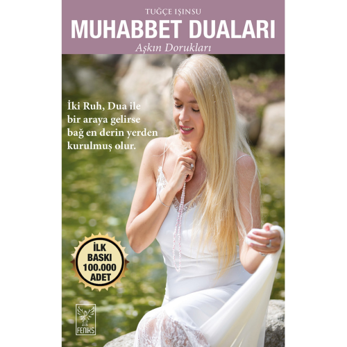 Tuğçe Işınsu / Muhabbet Duaları (YAZARINDAN ÖZEL MÜHÜRLÜ) Tuğçe Işınsu / Muhabbet Duaları (YAZARINDAN ÖZEL MÜHÜRLÜ)