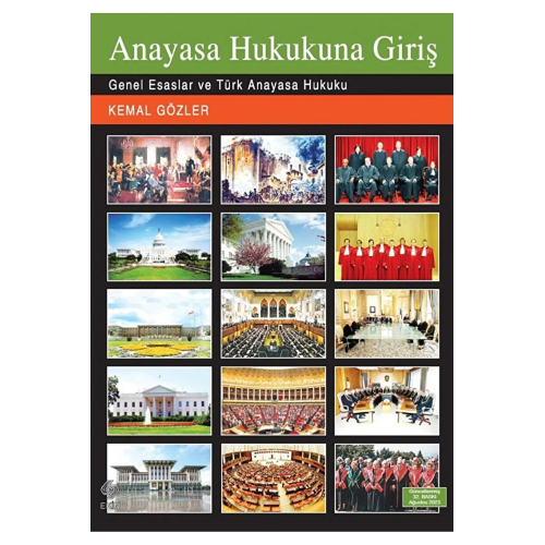 Anayasa Hukukuna Giriş 32. Baskı Anayasa Hukukuna Giriş 32. Baskı