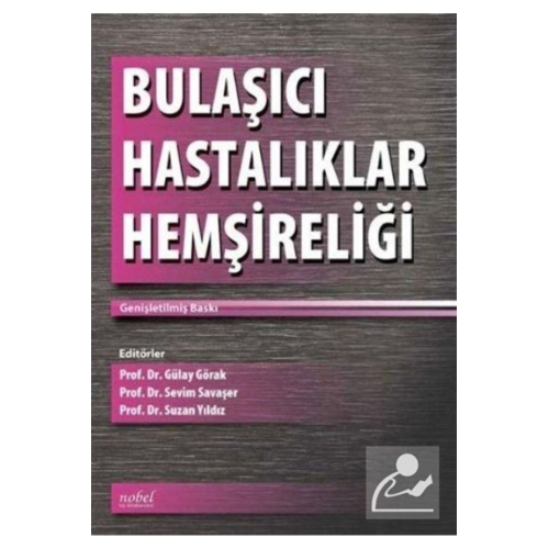 Bulaşıcı Hastalıklar Hemşireliği Bulaşıcı Hastalıklar Hemşireliği