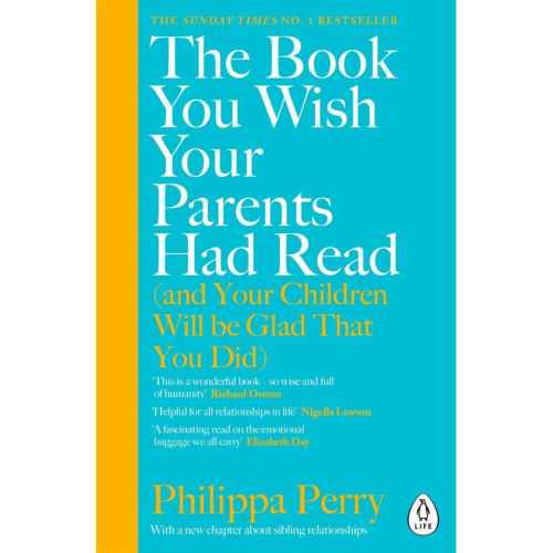 The Book You Wish Your Parents Had Read (and Your Children Will Be Glad That You Did) The Book You Wish Your Parents Had Read (and Your Children Will Be Glad That You Did)