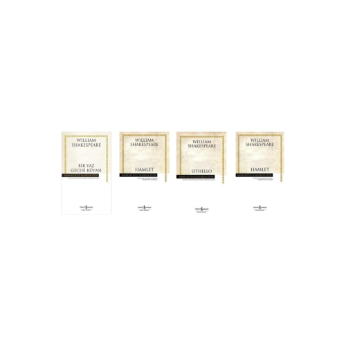 Bir Yaz Gecesi Rüyası / Hamlet / Othello / Romeo Ve Juliet (4 Kitap Set) Bir Yaz Gecesi Rüyası / Hamlet / Othello / Romeo Ve Juliet (4 Kitap Set)