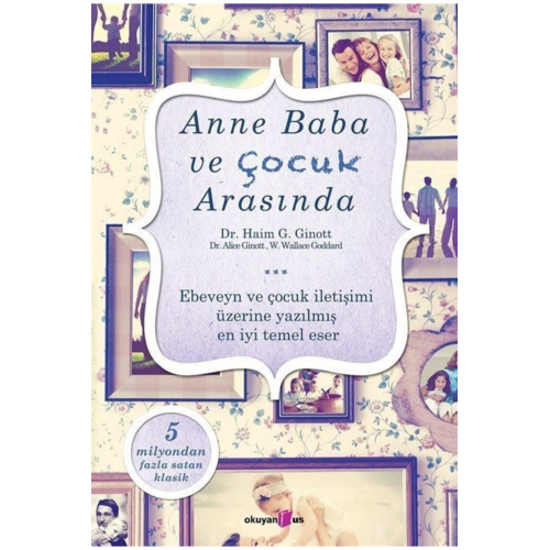 Anne Baba Ve Çocuk Arasında Anne Baba Ve Çocuk Arasında