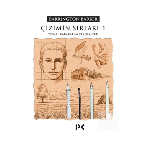 Çizimin Sırları - 1 Barrington Barber - Barrington Barber Çizimin Sırları - 1 Barrington Barber - Barrington Barber