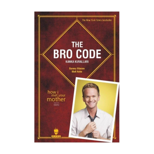The Bro Code Kanka Kuralları The Bro Code Kanka Kuralları