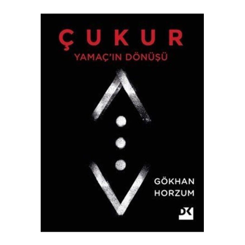 Çukur Yamaç'ın Dönüşü Çukur Yamaç'ın Dönüşü
