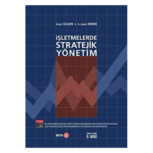 Işletmelerde Stratejik Yönetim /beta Basım Yayın Işletmelerde Stratejik Yönetim /beta Basım Yayın
