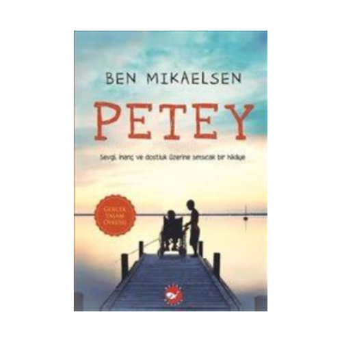 Petey - Ben Mikaelsen Petey - Ben Mikaelsen