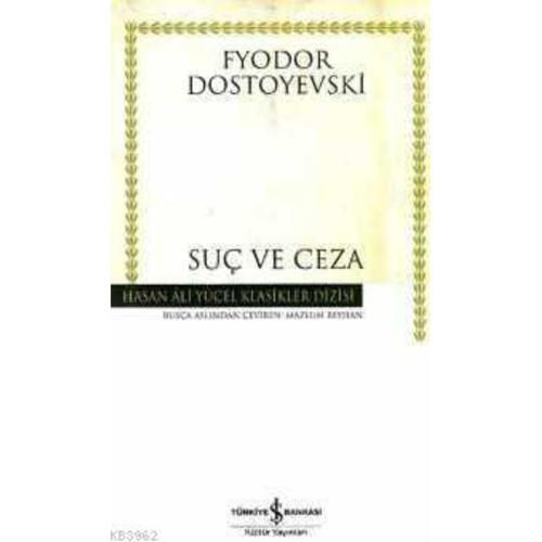 Suç Ve Ceza (İ?ŞBANKASI YAYINLARI) Suç Ve Ceza (İ?ŞBANKASI YAYINLARI)
